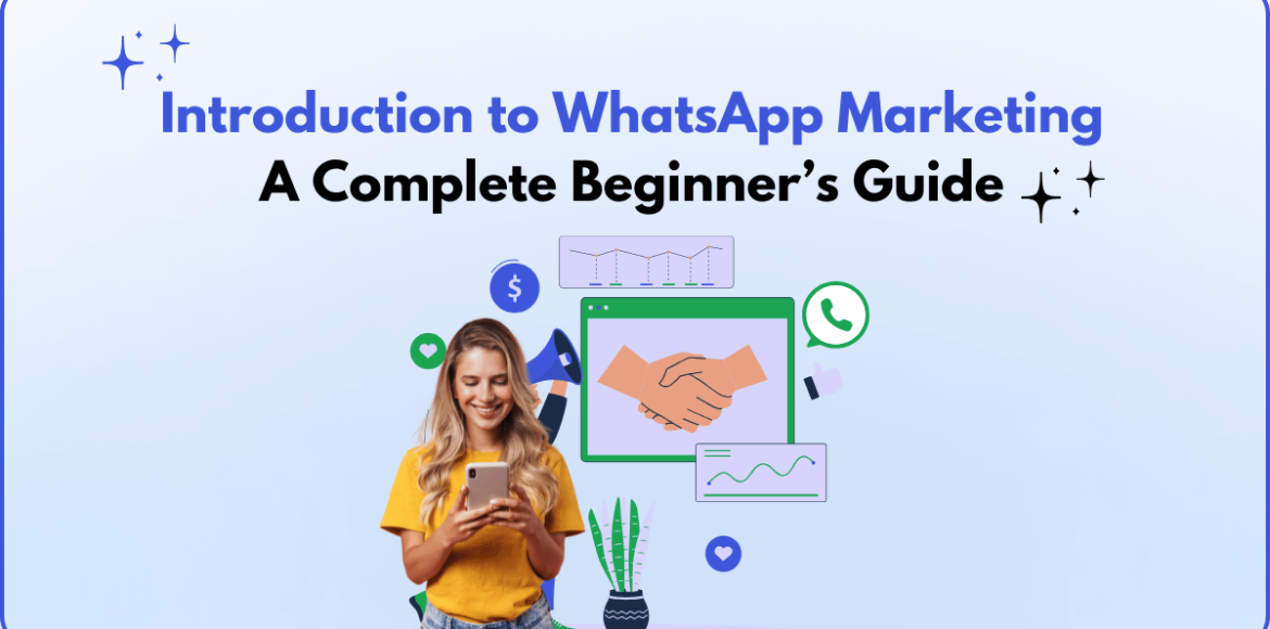 Introduction to WhatsApp Marketing Introduction to WhatsApp Marketing