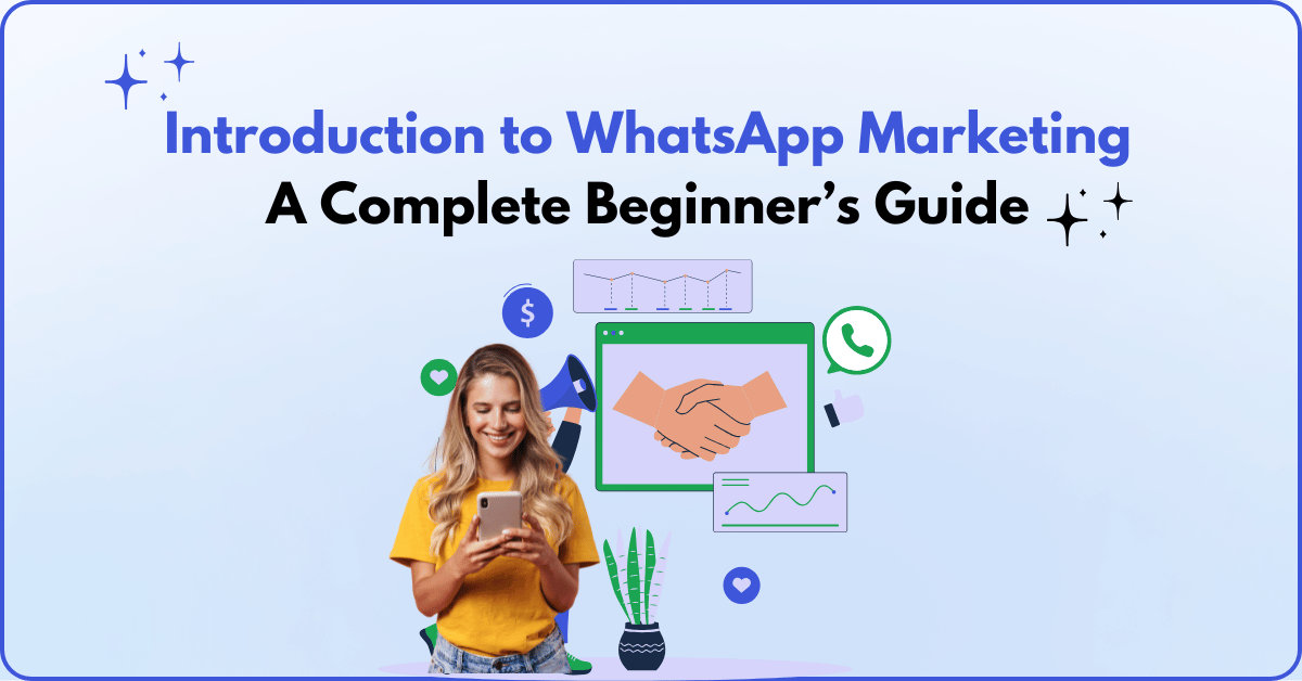 Introduction to WhatsApp Marketing