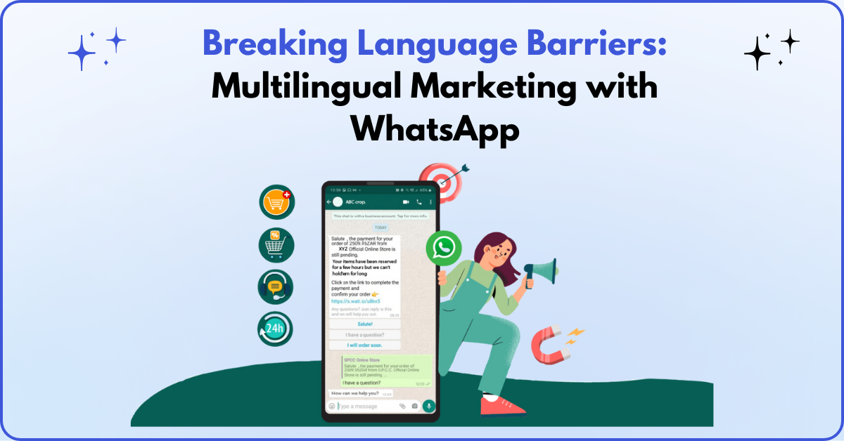 Multilingual Marketing with WhatsApp