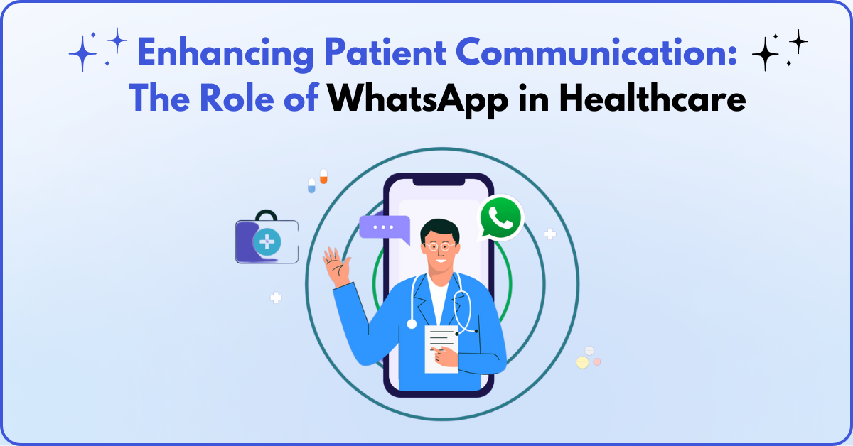 Enhancing Patient Communication