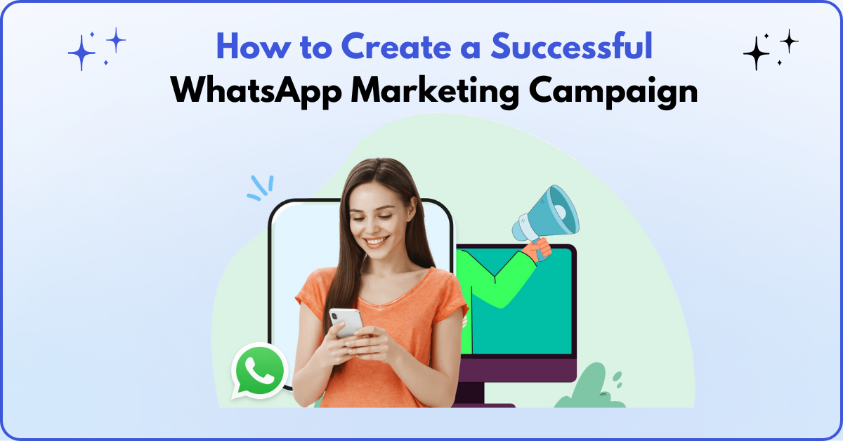 WhatsApp Marketing Campaign