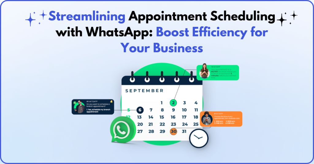 Streamlining Appointment Scheduling with WhatsApp